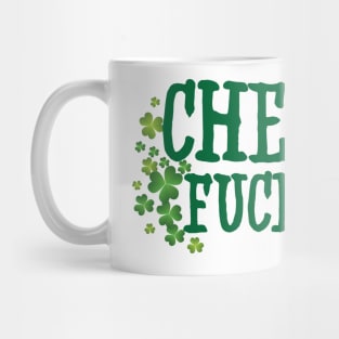 Cheers Fuckers Mug